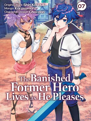 cover image of The Banished Former Hero Lives as He Pleases (Manga)